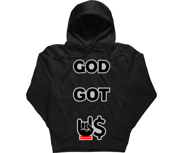 God Got U$ Hoodie